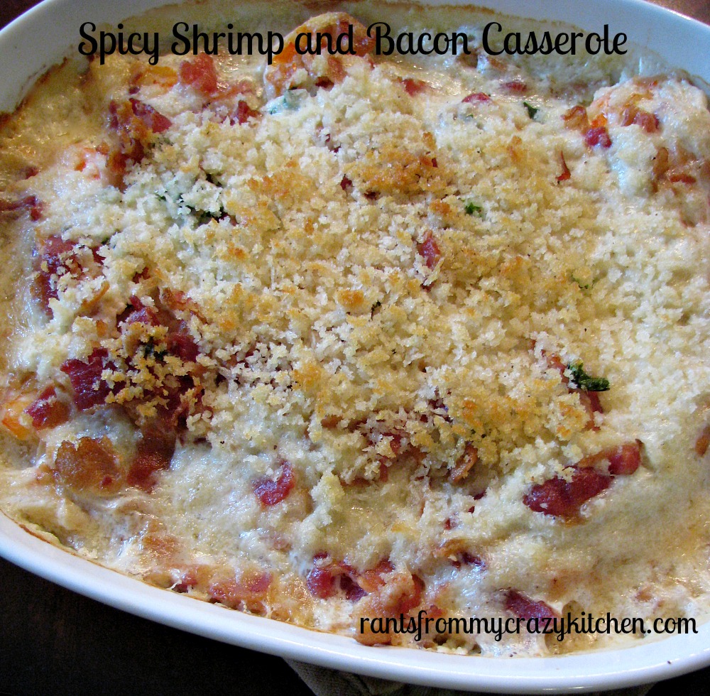 Spicy Shrimp and Bacon Casserole