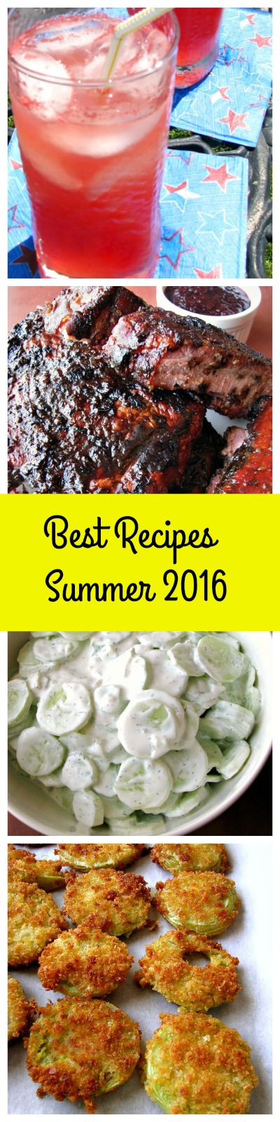 Best Recipes Summer 2016- Watermelon Punch, Grilled Cajun Blueberry BBQ Ribs, Creamy Cucumber Salad, Crispy Fried Green Tomatoes. 