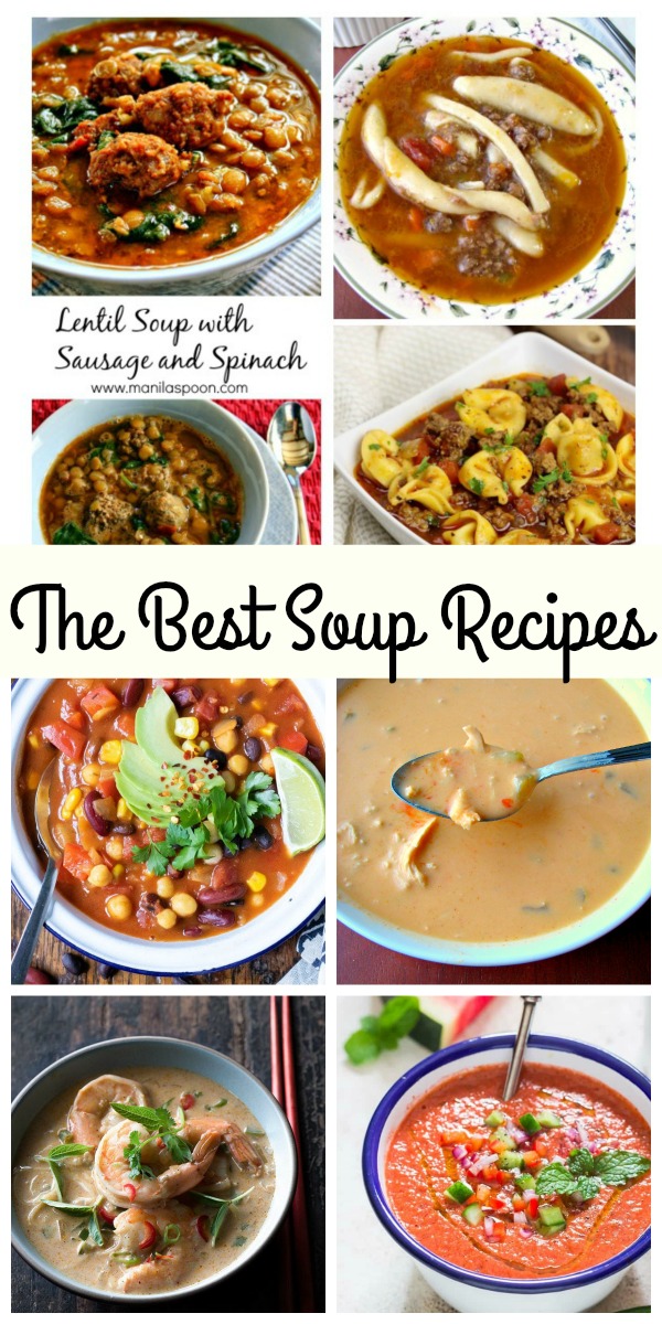 Collage photo of various kinds of bowls of soup with text The Best Soup Recipes 