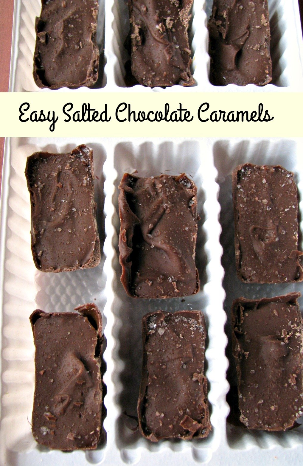 Make these Easy Salted Chocolate Caramels today! Made with melted chocolate chips and store-bought caramel topping, they are the perfect Christmas gift, if you can stop yourself from eating them all first!