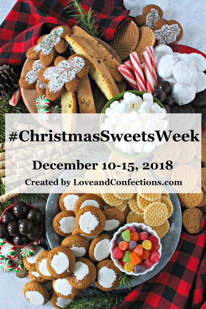 Christmas Sweets Week Logo with text #ChristmasSweetsWeek December 10-15, 2018 Created by LoveandConfections.com